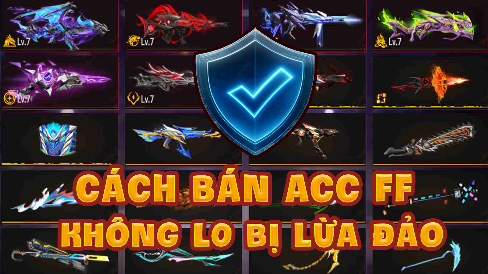 hướng dẫn cách bán FF acc an toàn, không lo bị lừa đảo